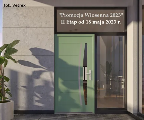 Drugi etap promocji na okna i drzwi Vetrex