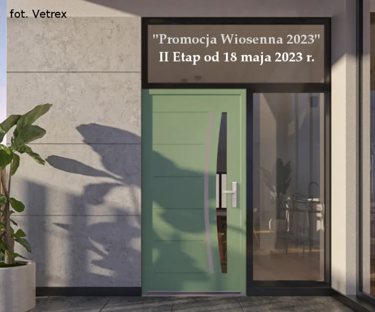 Drugi etap promocji na okna i drzwi Vetrex
