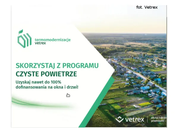 Termomodernizacja z produktami firmy Vetrex